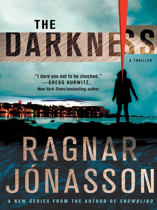Title details for The Darkness by Ragnar Jónasson - Wait list